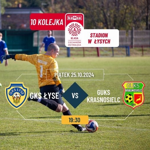 Mecz GKS ŁYSE - GUKS KRASNOSIELC