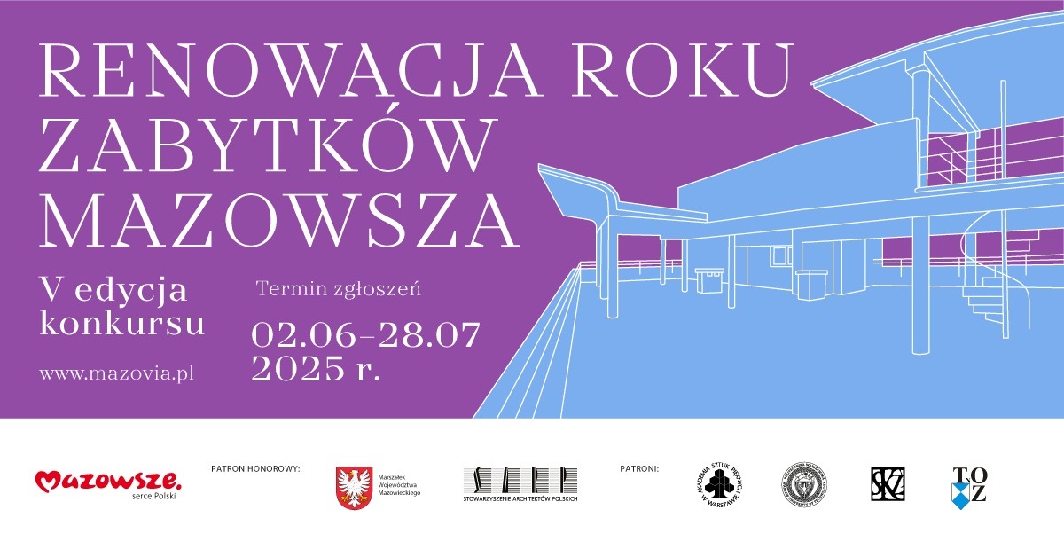 V edycja konkursu „Renowacja Roku Zabytków Mazowsza
