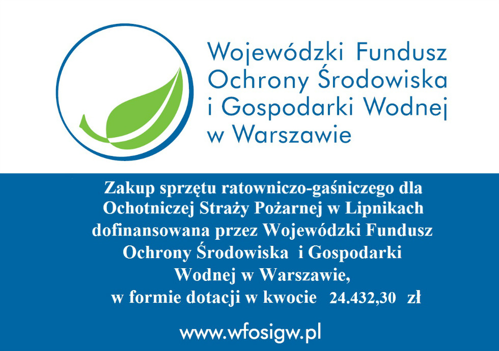 Zakup sprzętu ratowniczo-gaśniczego dla Ochotniczej Straży Pożarnej w Lipnikach