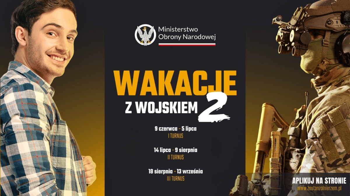 Dobrowolna Zasadnicza Służba Wojskowa i Wakacje z Wojskiem