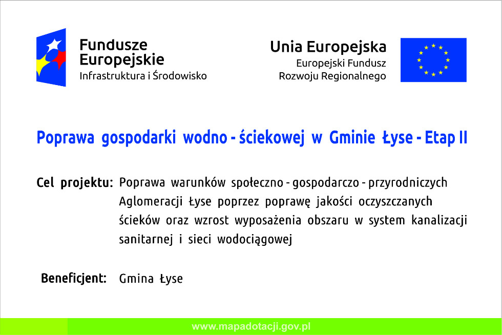 Poprawa gospodarki wodno-ściekowej w Gminie Łyse - Etap II
