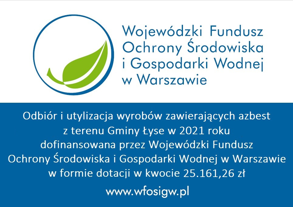 Odbiór i utylizacja wyrobów zawierających azbest z terenu Gminy Łyse w 2021 roku